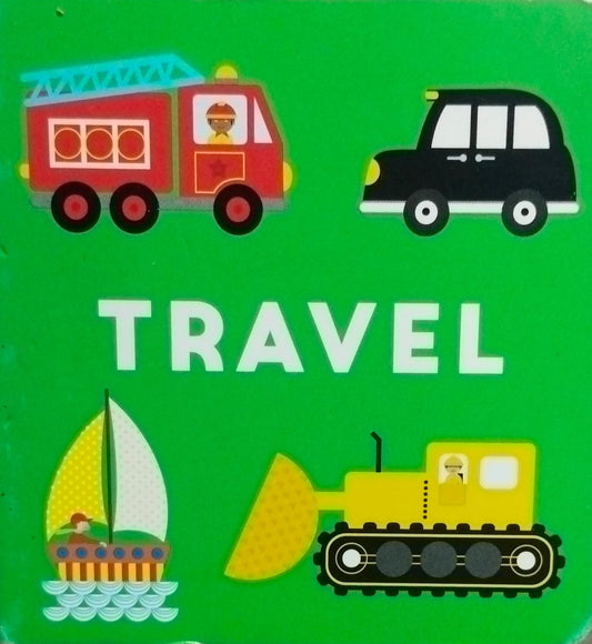 Travel [board book]