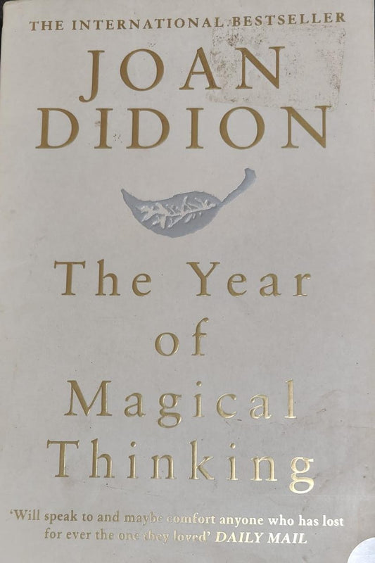 The Year of Magical Thinking