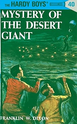 Mystery of the desert gia [hardcover] [the hardy boys 40]