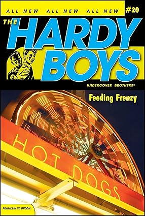 Feeding Frenzy (Hardy Boys Casefiles #20) by Franklin W. Dixon