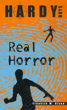 Real horror [hardy boys]