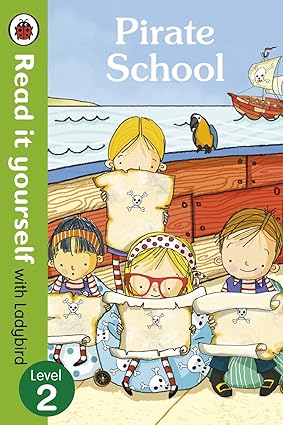 Read It Yourself Pirate School: Level 2 Ladybird Hardcover