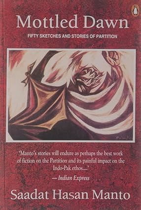 Mottled Dawn: Fifty Sketches and Stories Partition [RARE BOOKS]