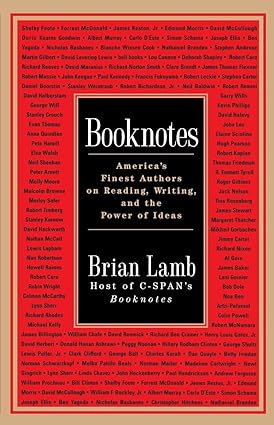 Booknotes: America's Finest Authors on Reading, Writing, and the Power of Ideas[RARE BOOKS]