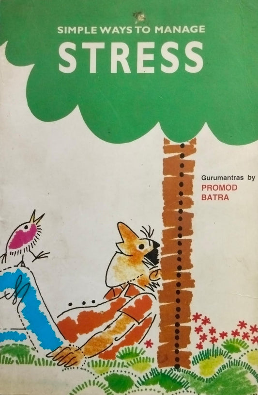 Simple ways to manage stress [rare books]