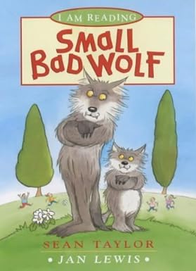 The Small Bad Wolf