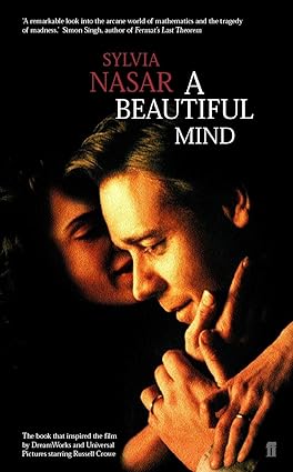 A beautiful mind by Sylvia Nasar