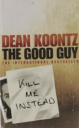The good guy by Dean Koontz