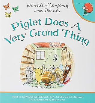 Winnie-the-Pooh: Piglet Does a Very Grand Thing