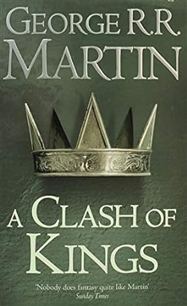 A clash of kings by George R.R. Martin