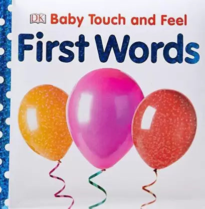 Baby Touch and Feel First Words  [BOARD BOOK]