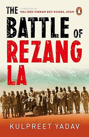 The Battle Of Rezang La by Kulpreet Yadav