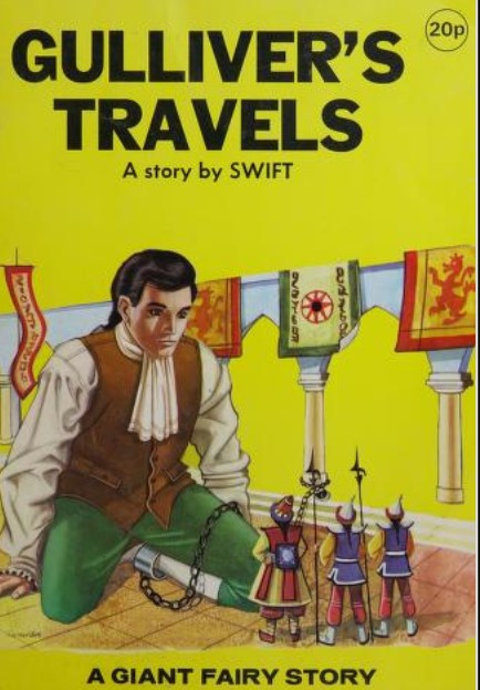 Gulliver's Travels a Story By Swift ~ a Giant Fairy Story