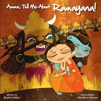RAMAYANA! (Amma Tell Me About)