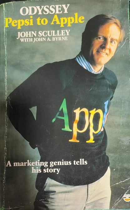 Odyssey: Pepsi to Apple by John Sculley  John A. Byrne