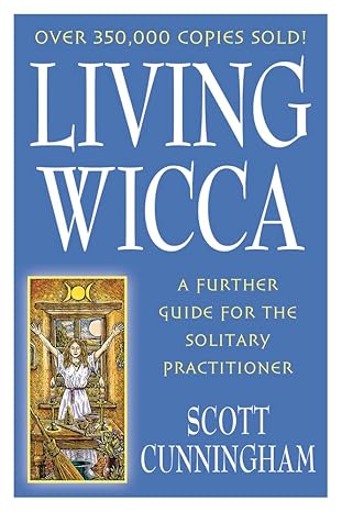 Living Wicca by Scott Cunningham [rare books]