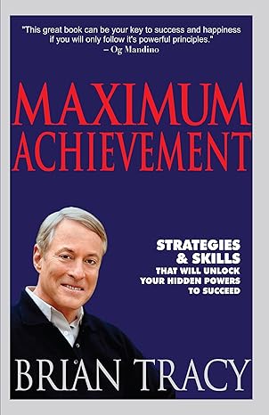Maximum Achievement by Brian Tracy [Premium Books]