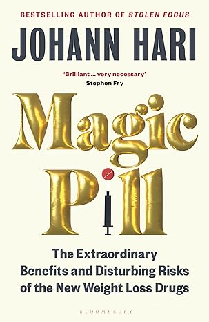 Magic Pill by Johann Hari [Premium Books]