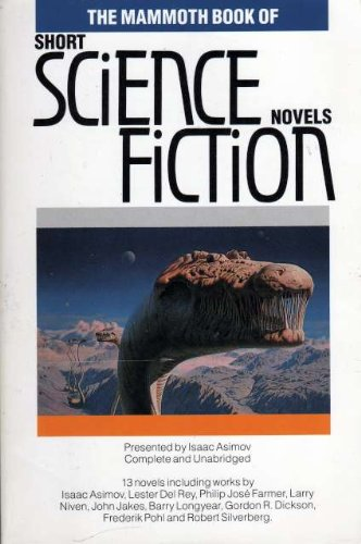 The Mammoth Book of short Science Fiction novels (rare books)