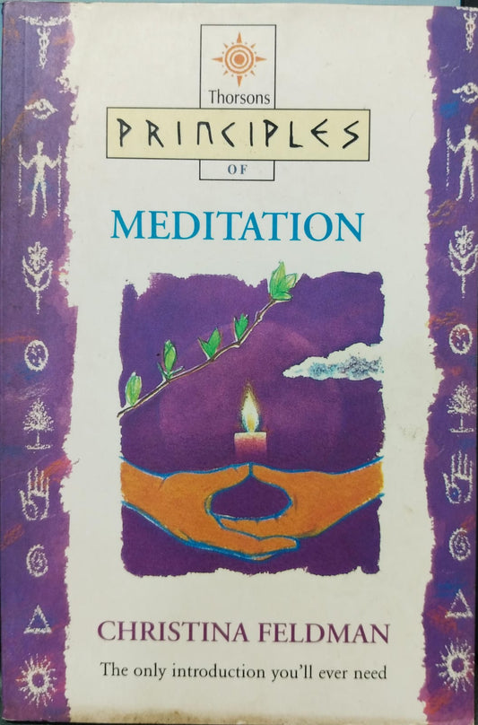 Meditation: the only introduction you'll ever need by Christina Feldman