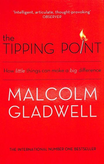 The Tipping Point: How Little Things Can Make a Big Difference