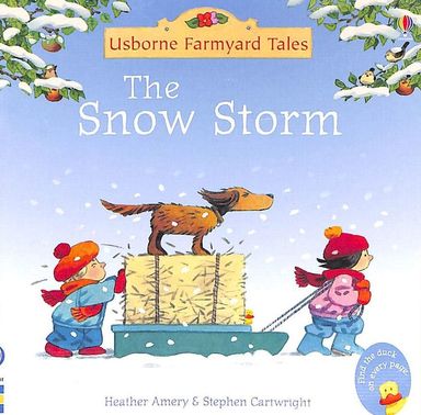 The Snow Storm (Farmyard Tales)