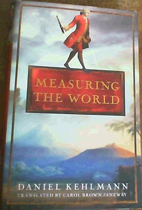 Measuring the World [Hardcover] [Rare books]