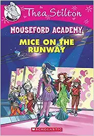 Mice on the Runway by Thea Stilton
