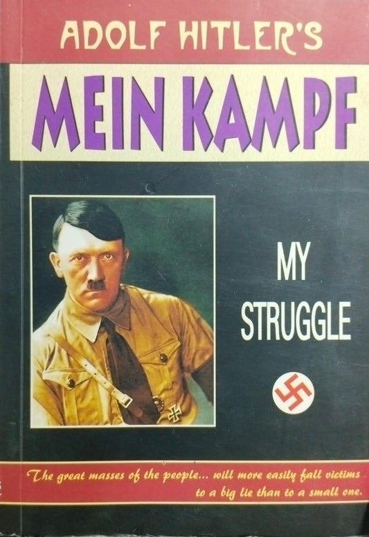 Mein kampf my struggle