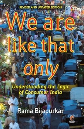 We are like that only