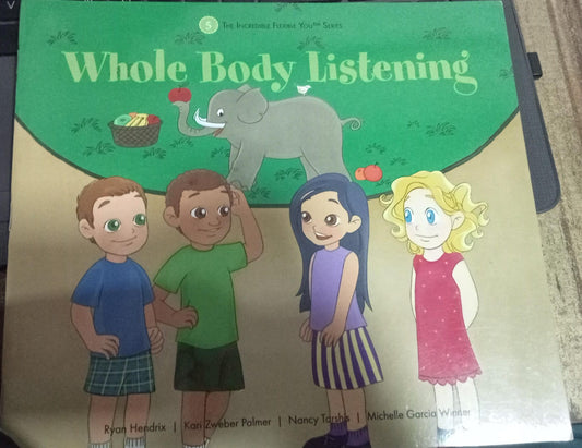 Whole Body Listening