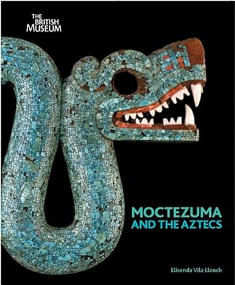 Moctezuma and the Aztecs [Hardcover] [Rare books]