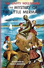 The happy hollisters and the mystery of the little mermaid