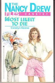 The nancy drew files ;most likely to die