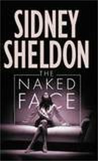 The naked face by Sidney sheldon