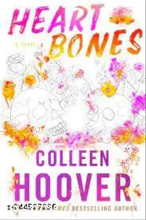 Heart bones by Colleen Hoover