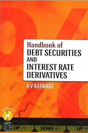Handbook of Debt Securities and Interest Rate Derivatives [Hardcover]