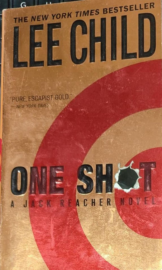 The new york times bestseller One shot by Lee Child