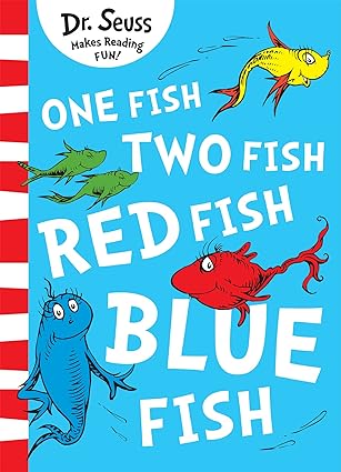 One fish, two fish, red fish,blue fish