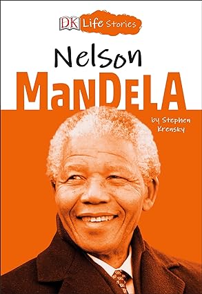 DK Life Stories: Nelson Mandela [Hardcover]