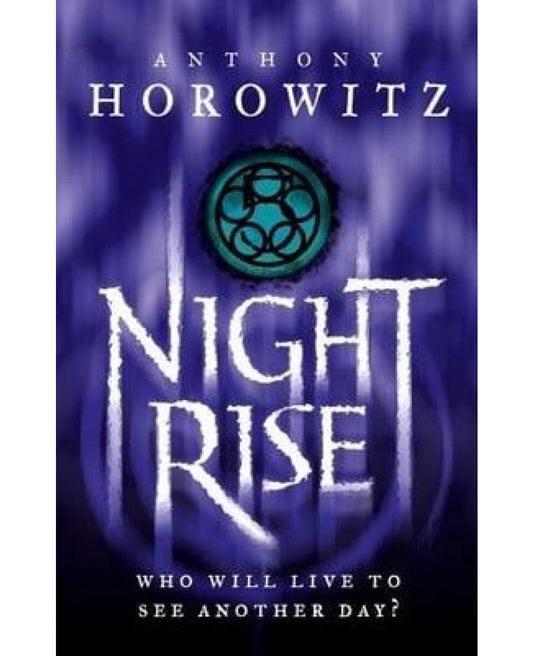 Nightrise by Anthony Horowitz