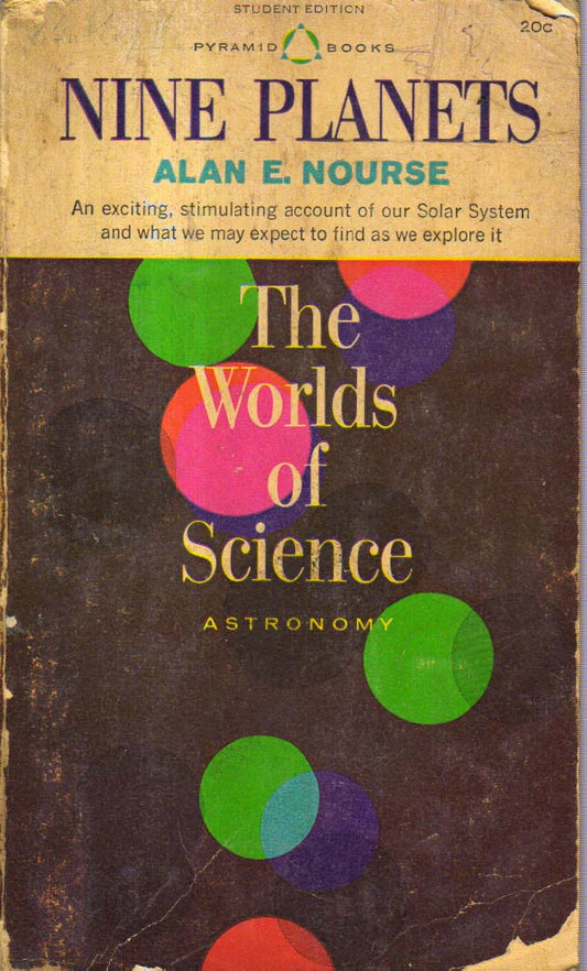 Nine Planet [The worlds of science] by Alan E. Nourse [rare books]