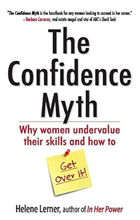 The Confidence Myth [RARE BOOKS]
