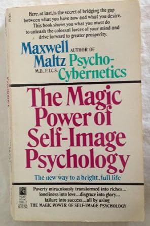 The magic power of self-image psychology [RARE BOOKS]
