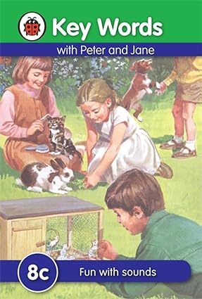 Key Words with Peter and Jane 8c Fun with Sounds (hardcover)