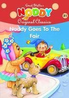 Noddy Goes To The Fair by Enid Blyton
