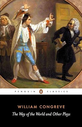 The Way of the World and Other Plays (Penguin Classics) [Rare books] by William Congreve