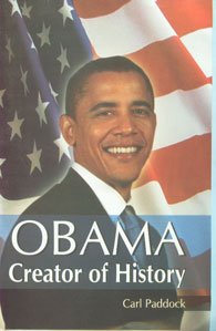 Obama Creator of History