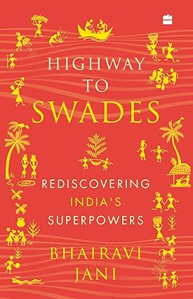 Highway to swades [hardcover]