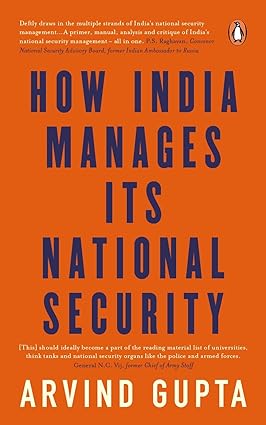How india manages its national security [hardcover]